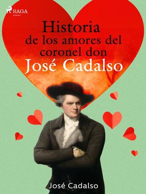 cover image of Historia de los amores del Coronel don José de Cadalso